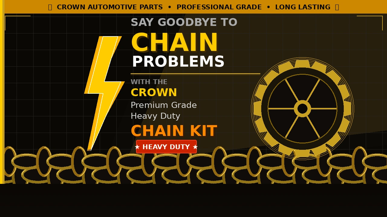 Blog preview: Say Goodbye to Chain Problems with Crown Premium Grade Heavy Duty Chain Kit!